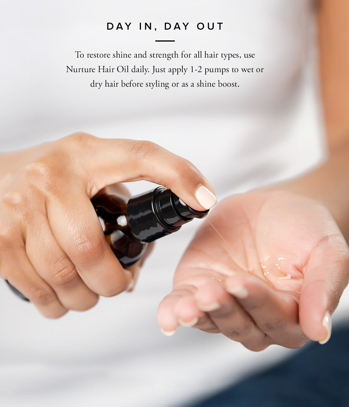 Glory in the lessons of Ayurveda and use an oil treatment.  Apply generously to hair and scalp. Comb through and massage gently. Leave in for 2 hours or overnight. Your best hair day awaits.